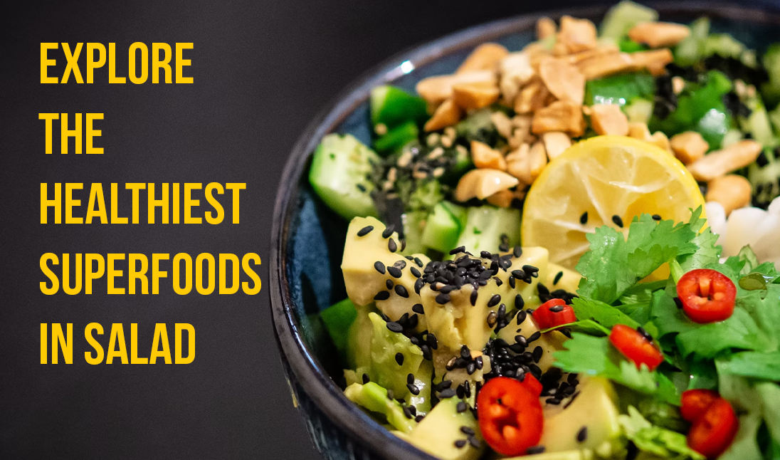 6 Superfoods you should be tossing into your next salad